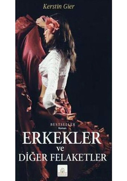 Erkekler ve Diğer Felaketler