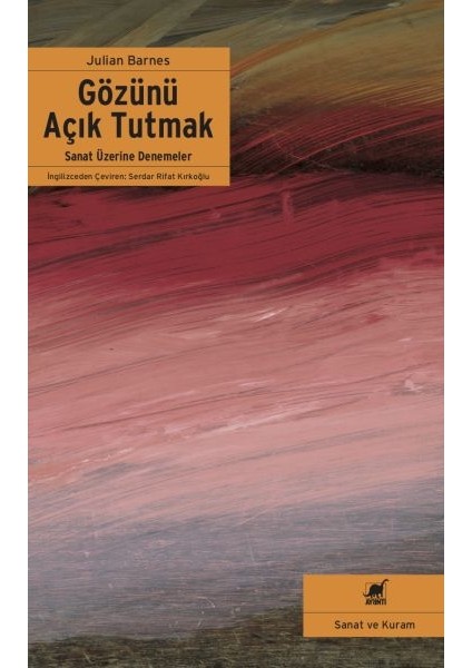Gözünü Açık Tutmak