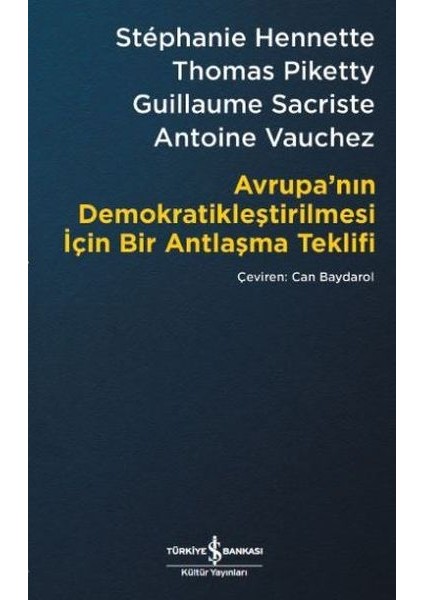 Avrupa’nın Demokratikleştirilmesi Için Bir Antlaşma Teklifi