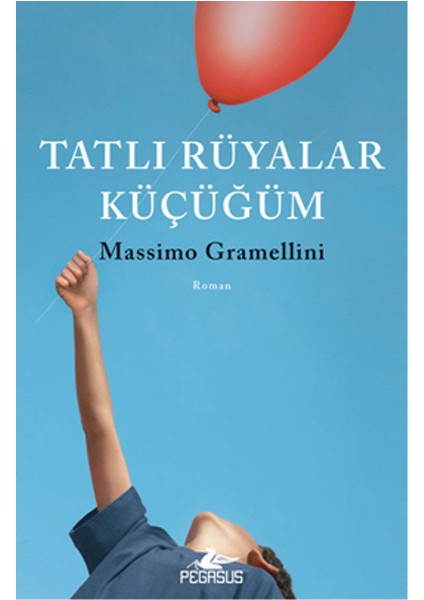 Tatlı Rüyalar Küçüğüm