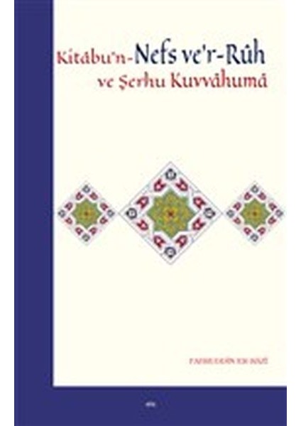 Kitabu'n-Nefs Ve'r-Ruh ve Şerhu Kuvvahuma
