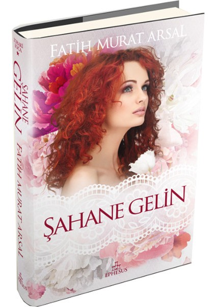 Şahane Gelin (Ciltli)