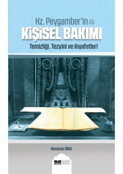 Hz. Peygamber'in Kişisel Bakımı