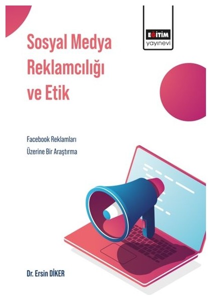 Sosyal Medya Reklamcılığı ve Etik