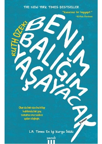 Benim Balığım Yaşayacak