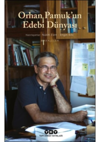 Orhan Pamuk’un Edebi Dünyası