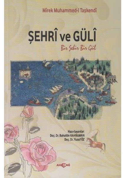 Şehri ve Güli