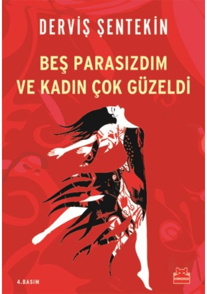 Beş Parasızdım ve Kadın Çok Güzeldi