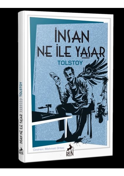 Insan Ne ile Yaşar?