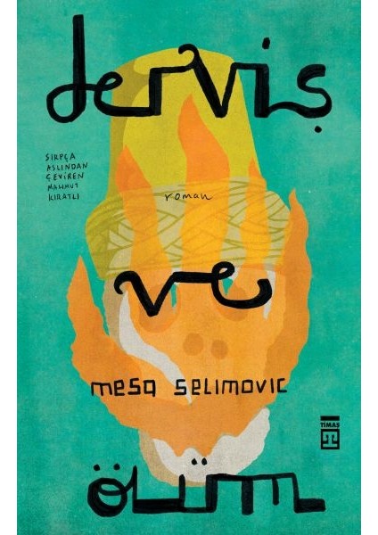 Derviş ve Ölüm
