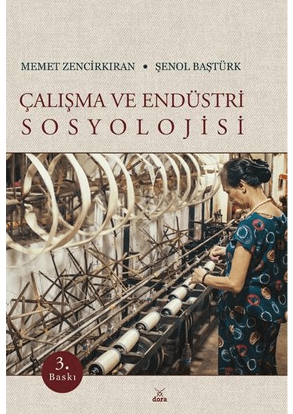 Çalışma ve Endüstri Sosyolojisi