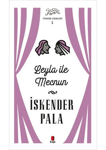 Leyla ile Mecnun - Tiyatro Eserleri 1 - Ciltli