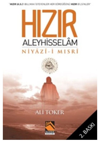 Hızır Aleyhisselam Niyazi-I Mısri