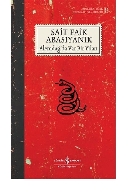 Alemdağ'da Var Bir Yılan (Ciltli)