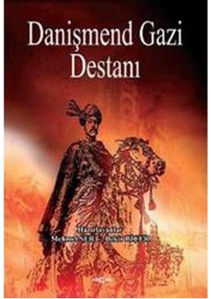 Danişmend Gazi Destanı