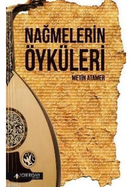 Nağmelerin Öyküleri