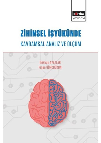 Zihinsel Işyükünde Kavramsal Analiz ve Ölçüm