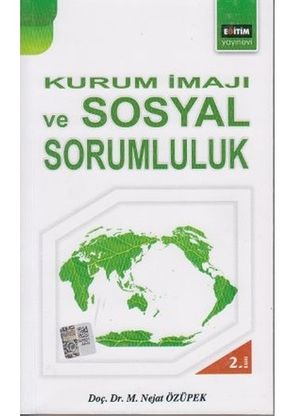 Kurum Imajı ve Sosyal Sorumluluk