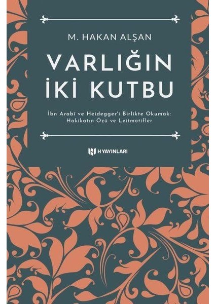 Varlığın Iki Kutbu