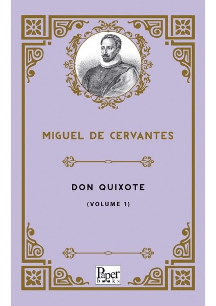 Don Quixote -Volume 1-