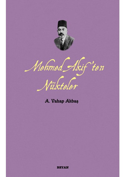 Mehmed Akif'ten Nükteler