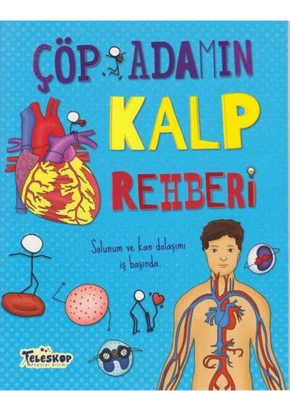 Çöp Adamın Kalp Rehberi