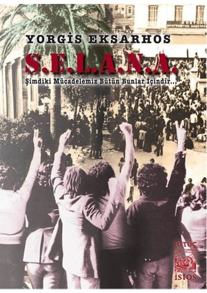 Selana Şimdiki Mücadelemiz Bütün Bunlar Içindir...