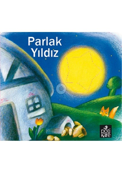 Delikli Kitaplar Serisi - Parlak Yıldız