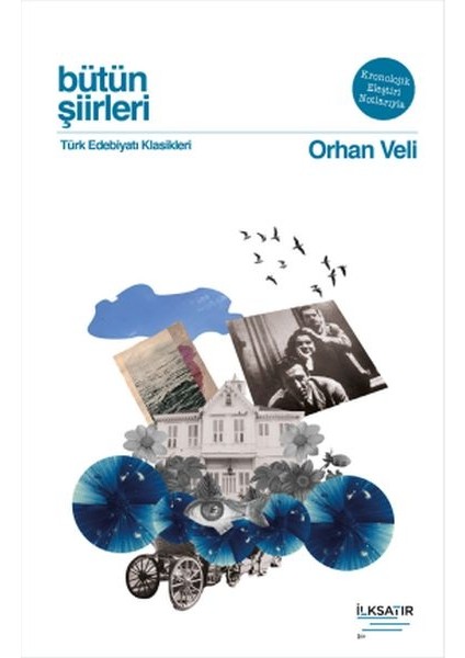 Bütün Şiirleri - Orhan Veli