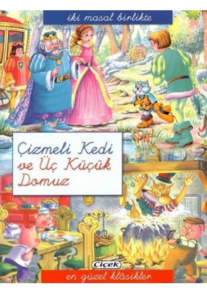 Çizmeli Kedi ve Üç Küçük Domuz