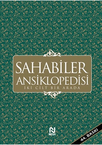 Sahabiler Ansiklopedisi (Iki Cilt Birarada)