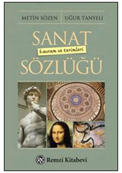 Sanat Kavramı ve Terimleri Sözlüğü