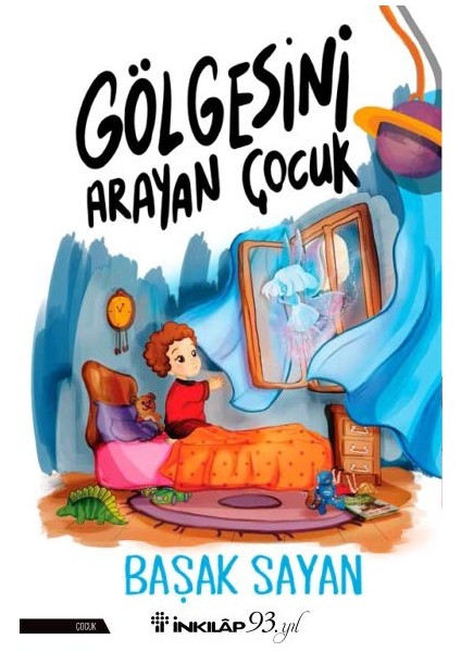 Gölgesini Arayan Çocuk