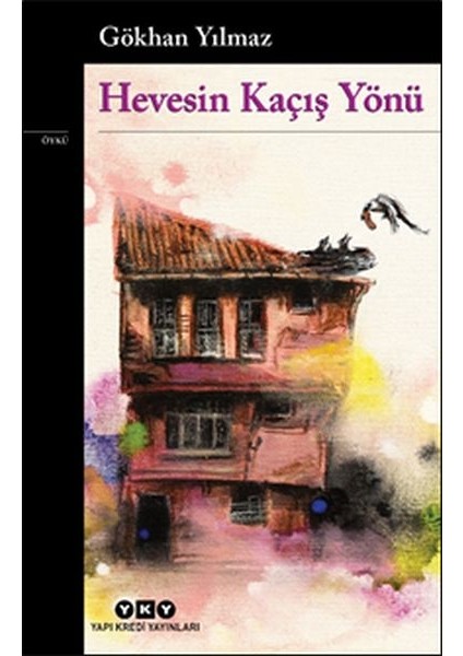 Hevesin Kaçış Yönü