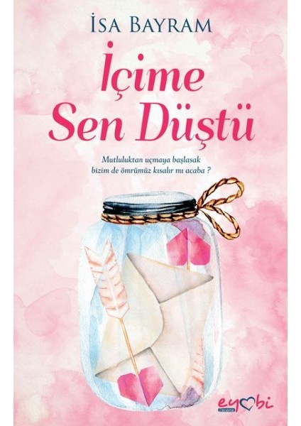Içime Sen Düştü