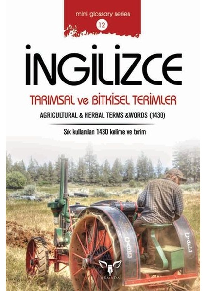 Ingilizce Tarımsal ve Bitkisel Terimler (Mini Glossary Series 12)