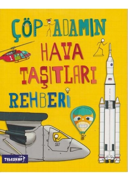 Çöp Adamın Hava Taşıtları Rehberi