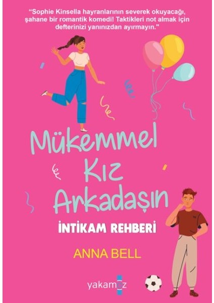 Mükemmel Kız Arkadaşın Intikam Rehberi