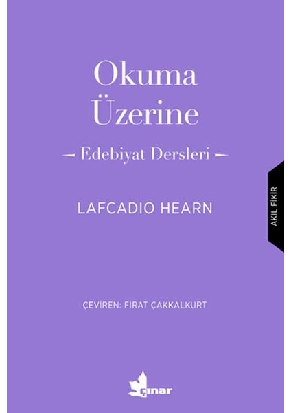 Okuma Üzerine - Edebiyat Dersleri