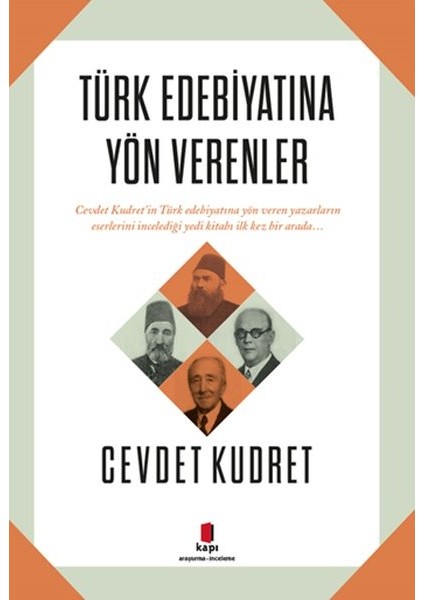 Türk Edebiyatına Yön Verenler