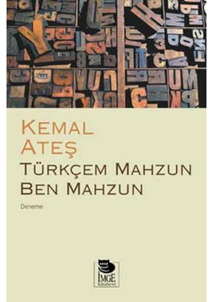 Türkçem Mahzun Ben Mahzun