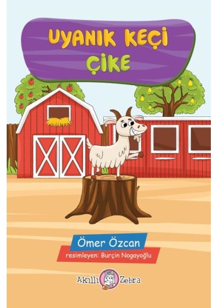 Uyanık Keçi Çike