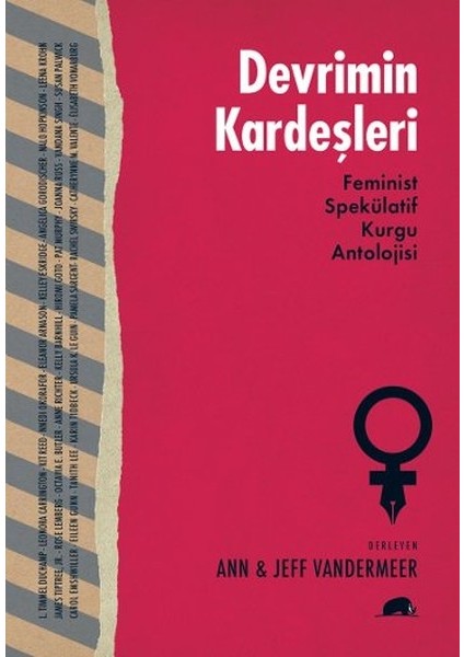 Devrimin Kardeşleri Feminist Spekülatif Kurgu Antolojisi