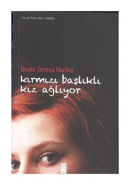 Kırmızı Başlıklı Kız Ağlıyor