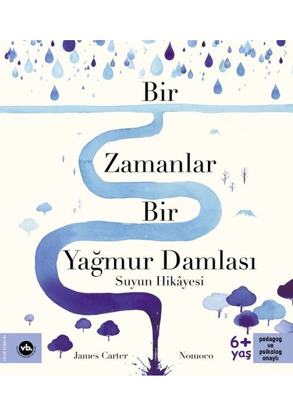 Bir Zamanlar Bir Yağmur Damlası
