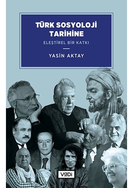 Türk Sosyoloji Tarihine Eleştirel Bir Katkı