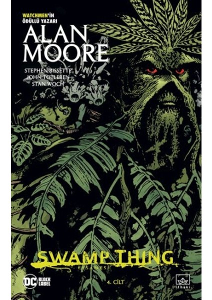 Swamp Thing Efsanesi: 4. Cilt