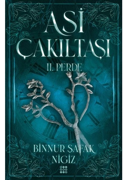 Asi Çakıltaşı 2. Perde