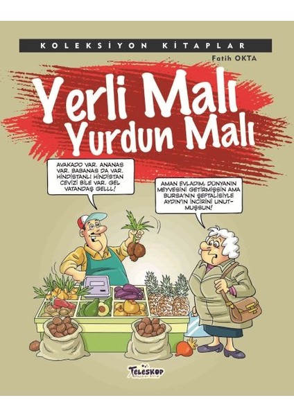 Koleksiyon Kitaplar - Yerli Malı Yurdun Malı