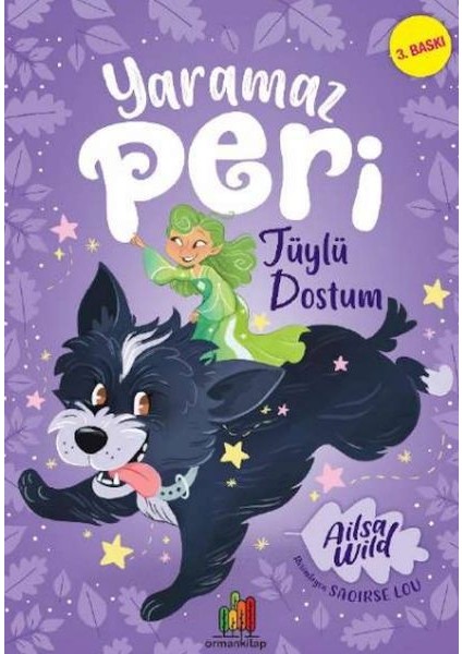 Yaramaz Peri: Tüylü Dostum